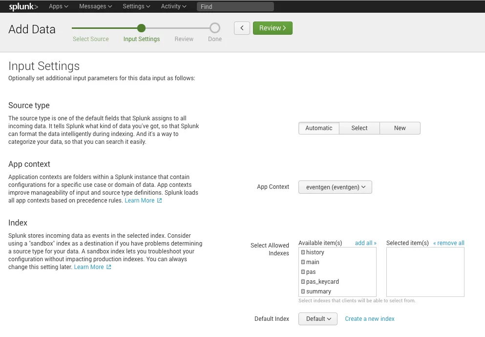 Configure the Input Settings based on your environment